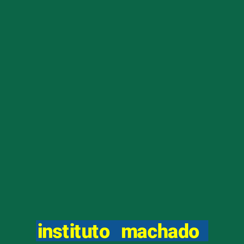 instituto machado de assis